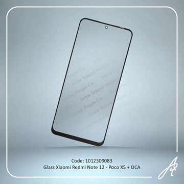 تصویر GLASS REDMI NOTE 12-POCO X5+OCA XIAO